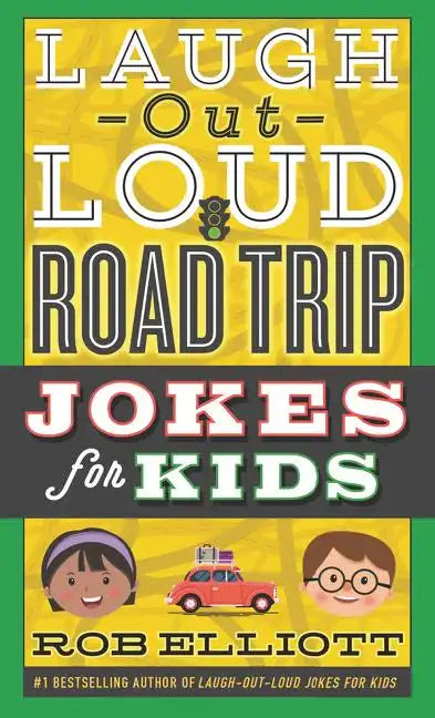 Laugh-Out-Loud Road Trip Jokes for Kids - Paperback