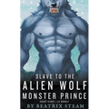 Slave to the Alien Wolf Monster Prince - Paperback