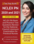 NCLEX PN 2020 and 2021 Study Guide: NCLEX PN Book and Practice Test Questions Review for the National Council Licensure Examination for Practical Nurs - Paperback