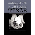Agriculture on the High Plains of Texas - Paperback