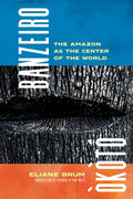 Banzeiro Òkòtó: The Amazon as the Center of the World - Paperback