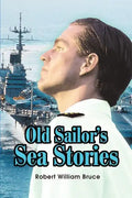 Old Sailor's Sea Stories - Paperback
