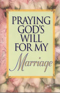 Praying God's Will for My Marriage - Paperback
