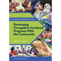 Developing Occupation-Centered Programs With the Community - Paperback