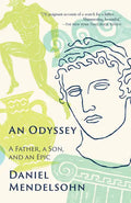 An Odyssey: A Father, a Son, and an Epic - Paperback