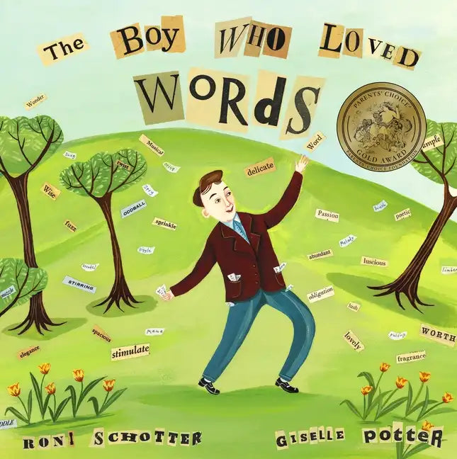 The Boy Who Loved Words - Hardcover
