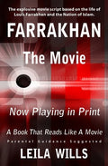 Farrakhan, The Movie: Now Playing in Print - Paperback