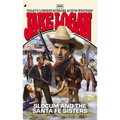 Slocum #410: Slocum and the Santa Fe Sisters - Paperback