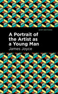 A Portrait of the Artist as a Young Man - Paperback