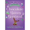 Chocolate Bunny Betrayal - Paperback