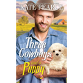 Three Cowboys and a Puppy - Paperback