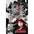 Being Romeo's Daughter - Paperback