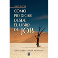 Co Predicar Desde El Libro de Job - Paperback