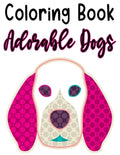 Coloring Book Adorable Dogs: Fun Illustrations And Designs Of Dogs To Trace And Color, Kids Coloring And Activity Pages - Paperback