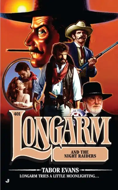 Longarm #401: Longarm and the Night Raiders - Paperback