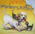 Marley and the Kittens - Hardcover