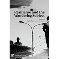 Resilience and the Wandering Subject - Paperback