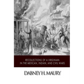 Recollections of a Virginian in the Mexican, Indian, and Civil Wars - Paperback