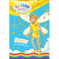 Rainbow Magic Rainbow Fairies Book #3: Sunny the Yellow Fairy - Paperback