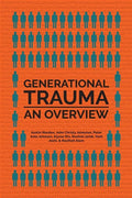 Generational Trauma: An Overview - Paperback