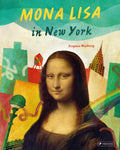 Mona Lisa in New York - Hardcover