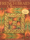French Braid Obsession-Print-On-Demand-Edition: New Ideas for the Imaginative Quilter - Paperback