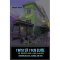 Twisted Tour Guide to Portland and Salem - Paperback