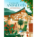 Cocina de Andalucia: Spanish Recipes from the Land of a Thousand Landscapes - Hardcover