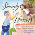 Sincerely, Emerson: A Girl, Her Letter, and the Helpers All Around Us - Hardcover