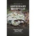 Field Guide to Amphibians and Reptiles of Illinois - Paperback
