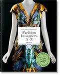 Fashion Designers A-Z. 2020 Edition - Hardcover