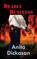Deadly Business - Hardcover