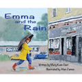 Emma and the Rain - Hardcover