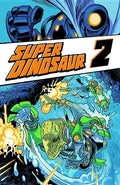 Super Dinosaur Volume 2 - Paperback