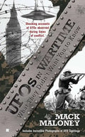 UFOs in Wartime: UFOs in Wartime: What They Didn't Want You To Know - Paperback
