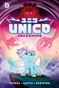 Unico: Awakening (Volume 1): An Original Manga - Hardcover