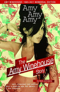 Amy Amy Amy: The Amy Winehouse Story - Paperback