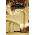 Will Rogers Coliseum - Hardcover