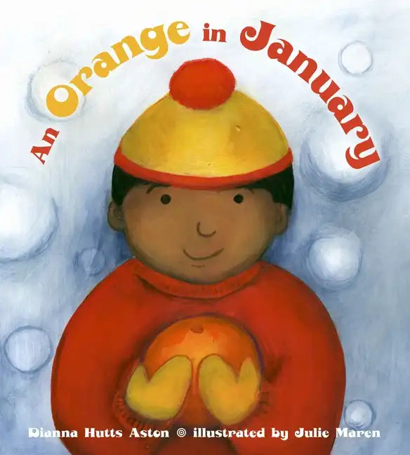 An Orange in January - Hardcover