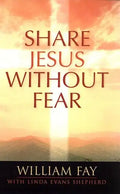 Share Jesus Without Fear - Paperback