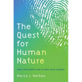 The Quest for Human Nature: What Philosophy and Science Have Learned - Paperback