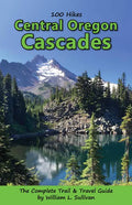 100 Hikes: Central Oregon Cascades - Paperback