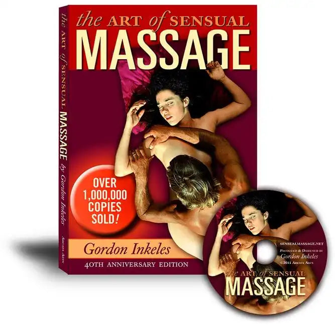 The Art of Sensual Massage Book: 40th Anniversary Edition [With DVD] - Paperback