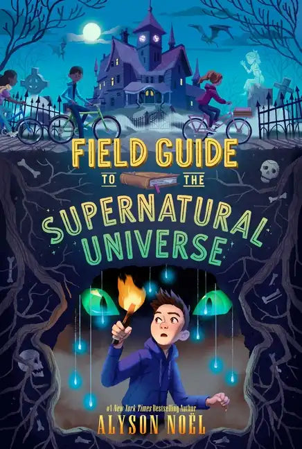 Field Guide to the Supernatural Universe - Paperback