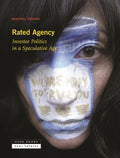 Rated Agency: Investee Politics in a Speculative Age - Hardcover
