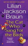 The Cat Who Sang for the Birds - Paperback