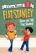 Flat Stanley: Show-And-Tell, Flat Stanley! - Hardcover