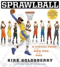 Sprawlball: A Visual Tour of the New Era of the NBA - Hardcover