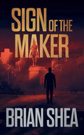 Sign of the Maker - Paperback