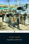 Daisy Miller and Other Tales - Paperback